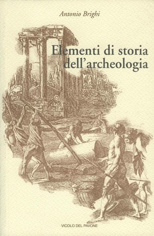 Elementi di Storia dell’Archeologia