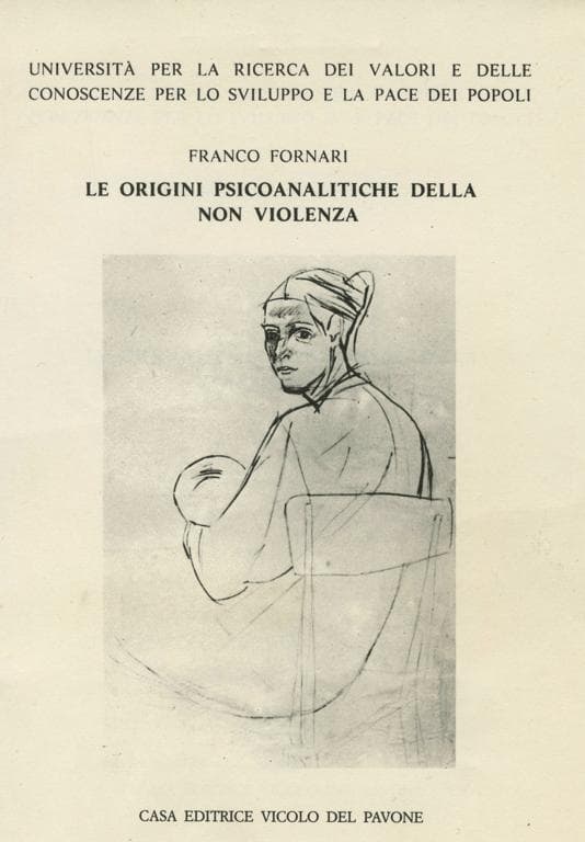 Le origini psicoanalitiche della non violenza