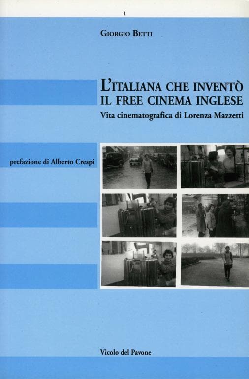 L’italiana che inventò il free cinema inglese